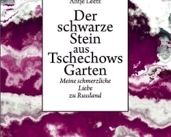 Antje Leetz erzählt von ihrer „schmerzlichen Liebe zu Russland“