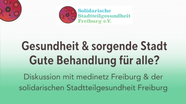 Gesundheit & Sorgende Stadt: Gute Behandlung für alle?