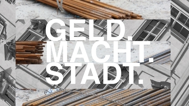 Geld.Macht.Stadt.