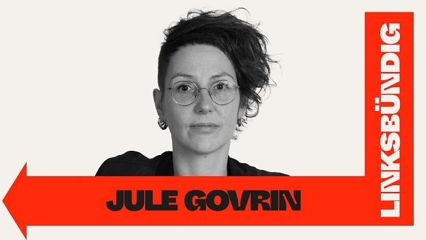 Jule Govrin: «Universalismus von unten. Eine Theorie radikaler Gleichheit» 
