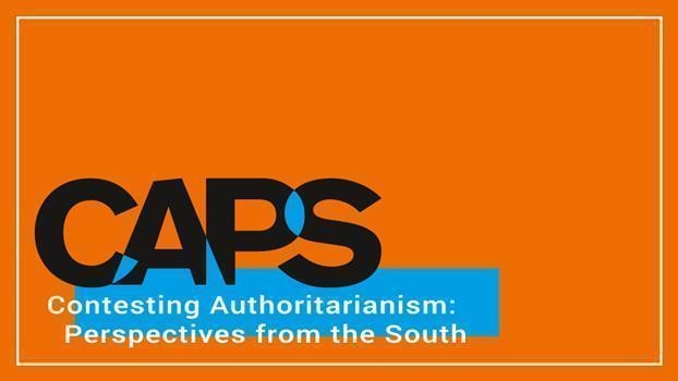 Contesting Authoritarianism: Perspectives from the South