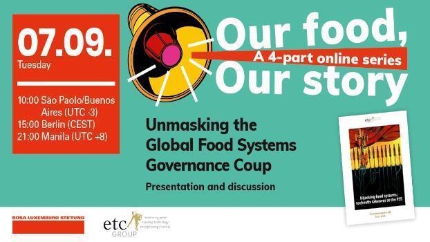 Unmasking the Global Food Systems Governance Coup