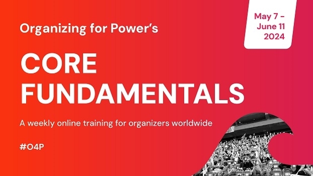 Organizing for Power: The Core Fundamentals