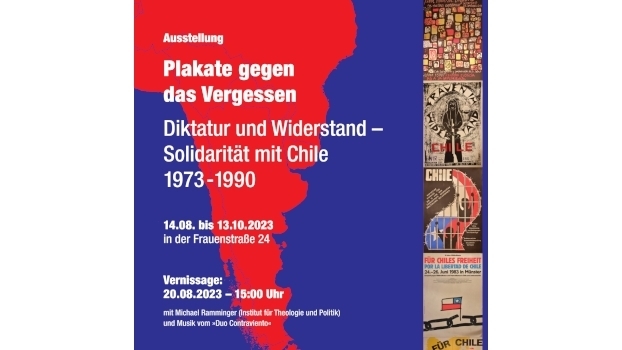 Plakate gegen das Vergessen: Diktatur und Widerstand – Solidarität mit Chile 1973-1990
