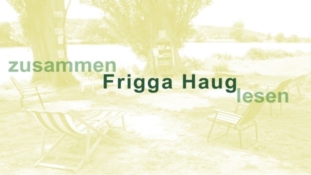 Zusammen lesen: Frigga Haug