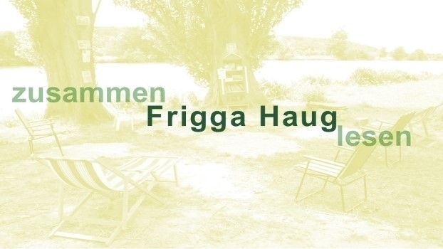 Zusammen lesen: Frigga Haug