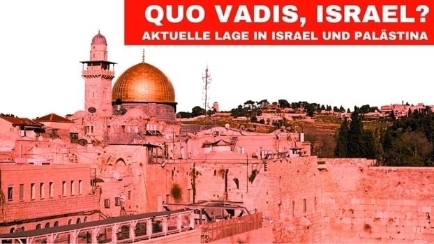 Quo vadis, Israel?
