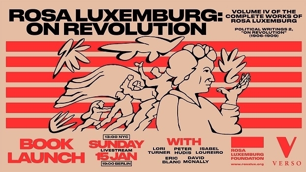 Rosa Luxemburg: On Revolution
