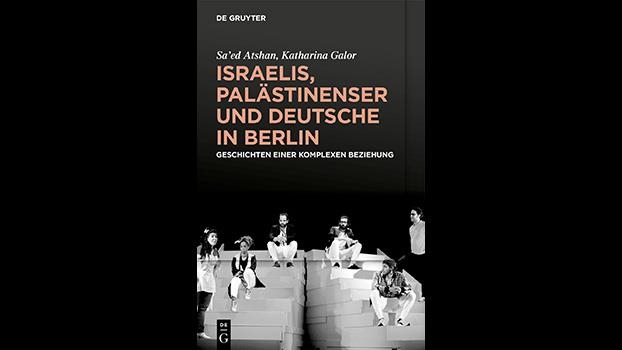 Israelis, Palästinenser und Deutsche in Berlin