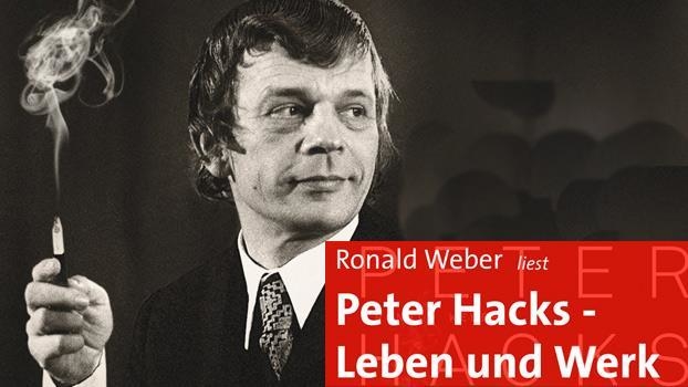 Peter Hacks - Leben und Werk