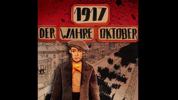 1917 - Der wahre Oktober