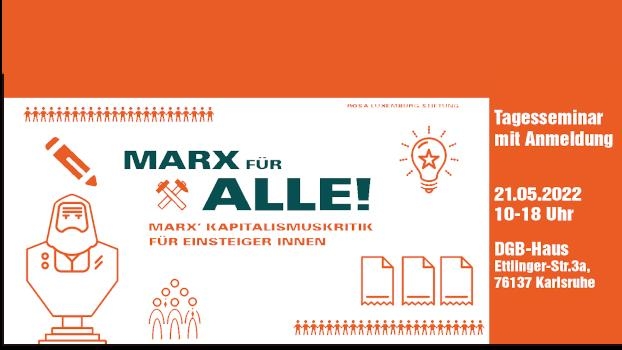 Marx für Alle! Marx‘ Kapitalismuskritik für Einsteiger*innen