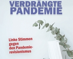 Die verdrängte Pandemie