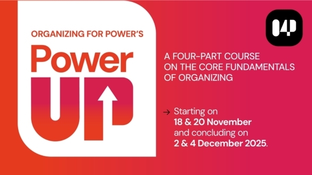 Organizing For Power’s Power Up