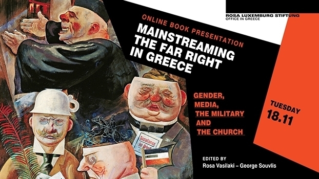 Mainstreaming the Far Right in Greece: Gender, Media, the Military and the Church