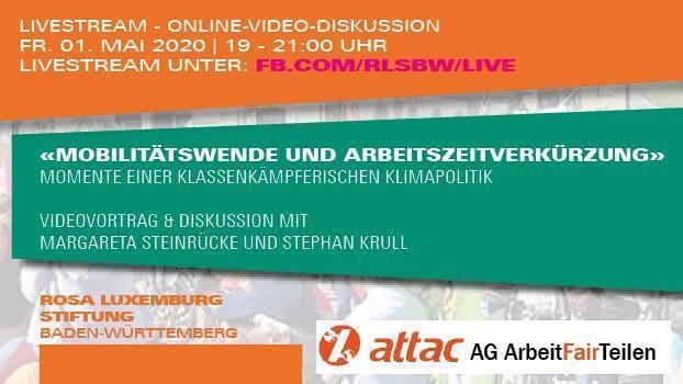«Mobilitätswende und Arbeitszeitverkürzung»