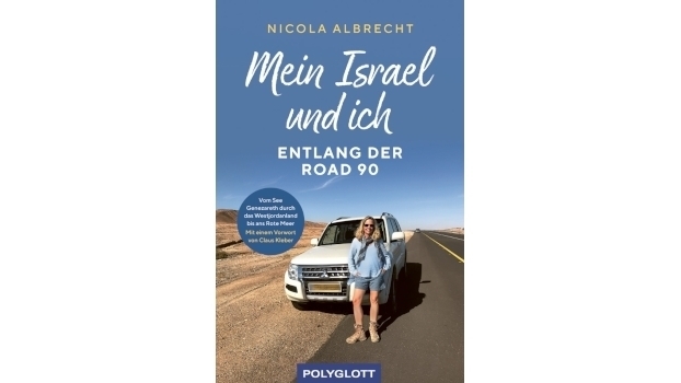 Mein Israel und ich - entlang der Road 90: Mit ZDF-Korrespondentin Nicola Albrecht