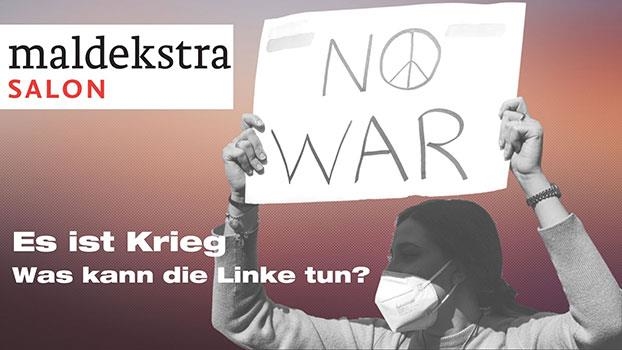 Es ist Krieg. Was kann die Linke tun?