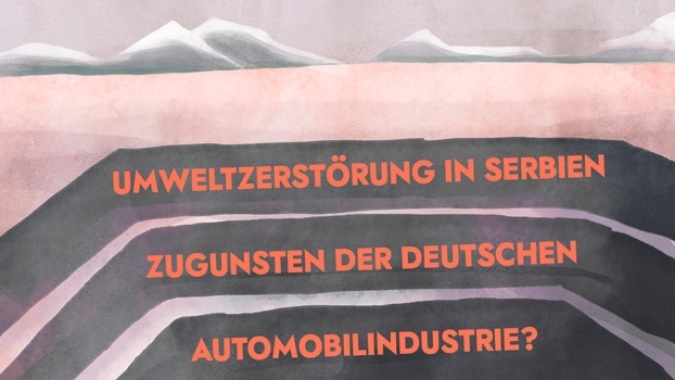 Umweltzerstörung in Serbien zugunsten der deutschen Automobilindustrie?