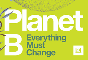 Planet B: Everything Must Change