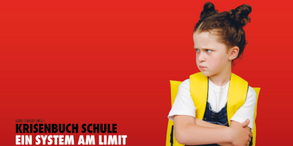 Krisenbuch Schule: Ein System am Limit