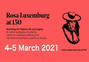 Rosa Luxemburg at 150